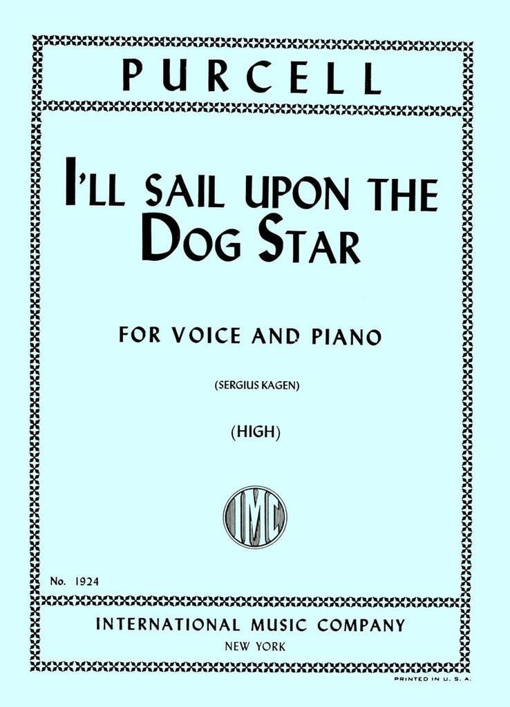 I'll Sail Upon The Dog-Star